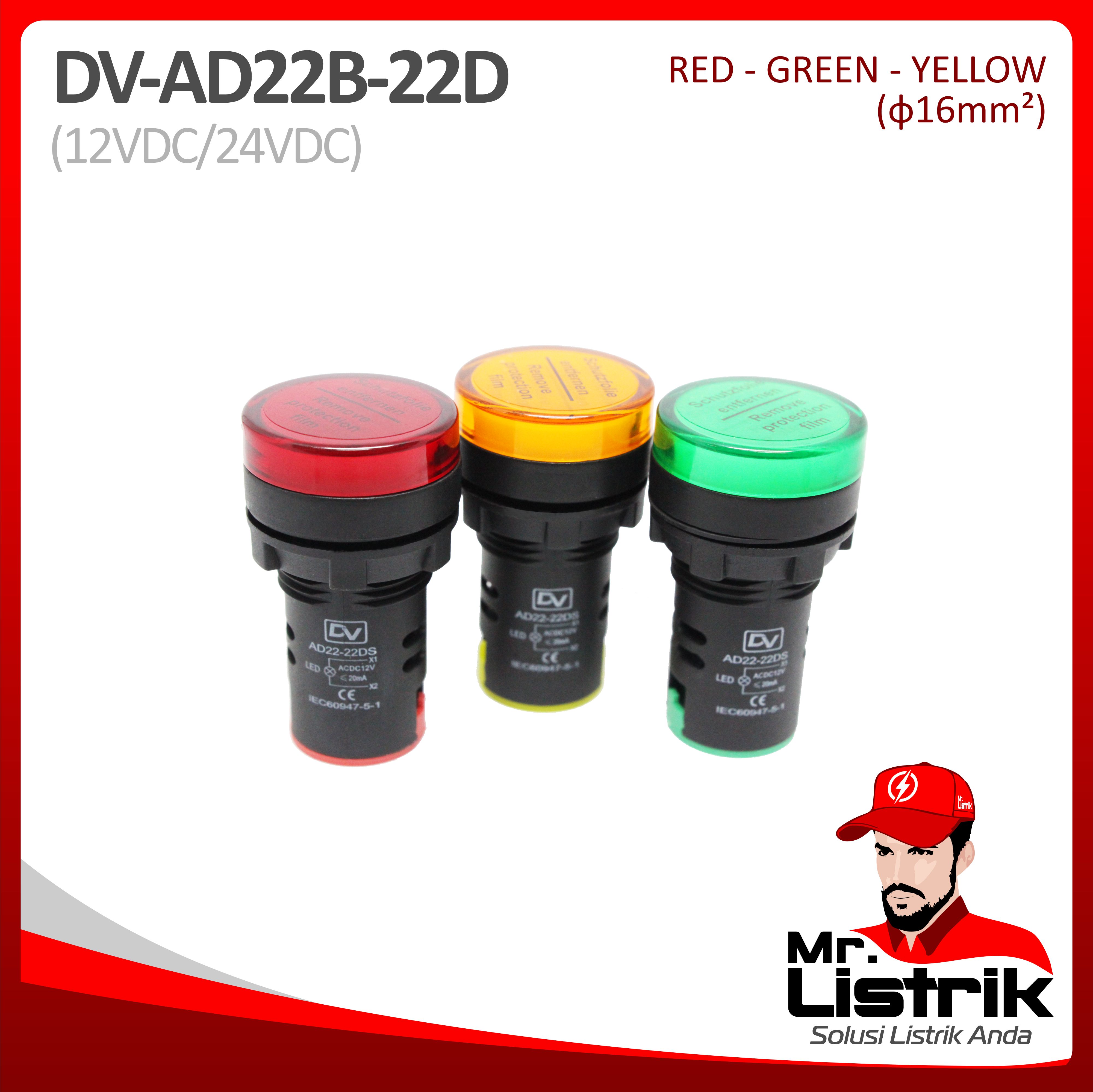 Pilot Lamp 22mm 12VDC AD22B-22D Red / Green / Yellow