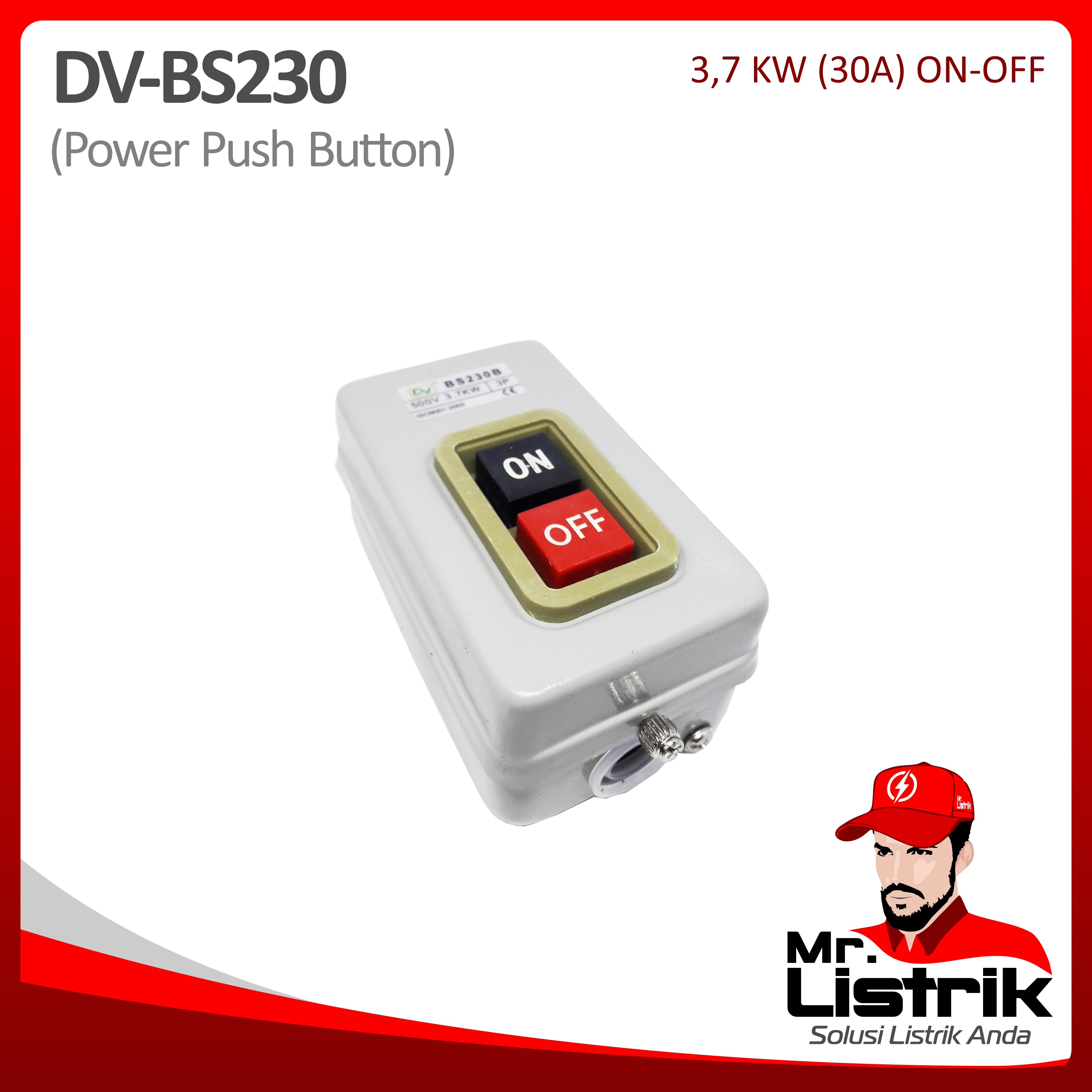 Power Push Button On-Off Grade B 30A DV BS230