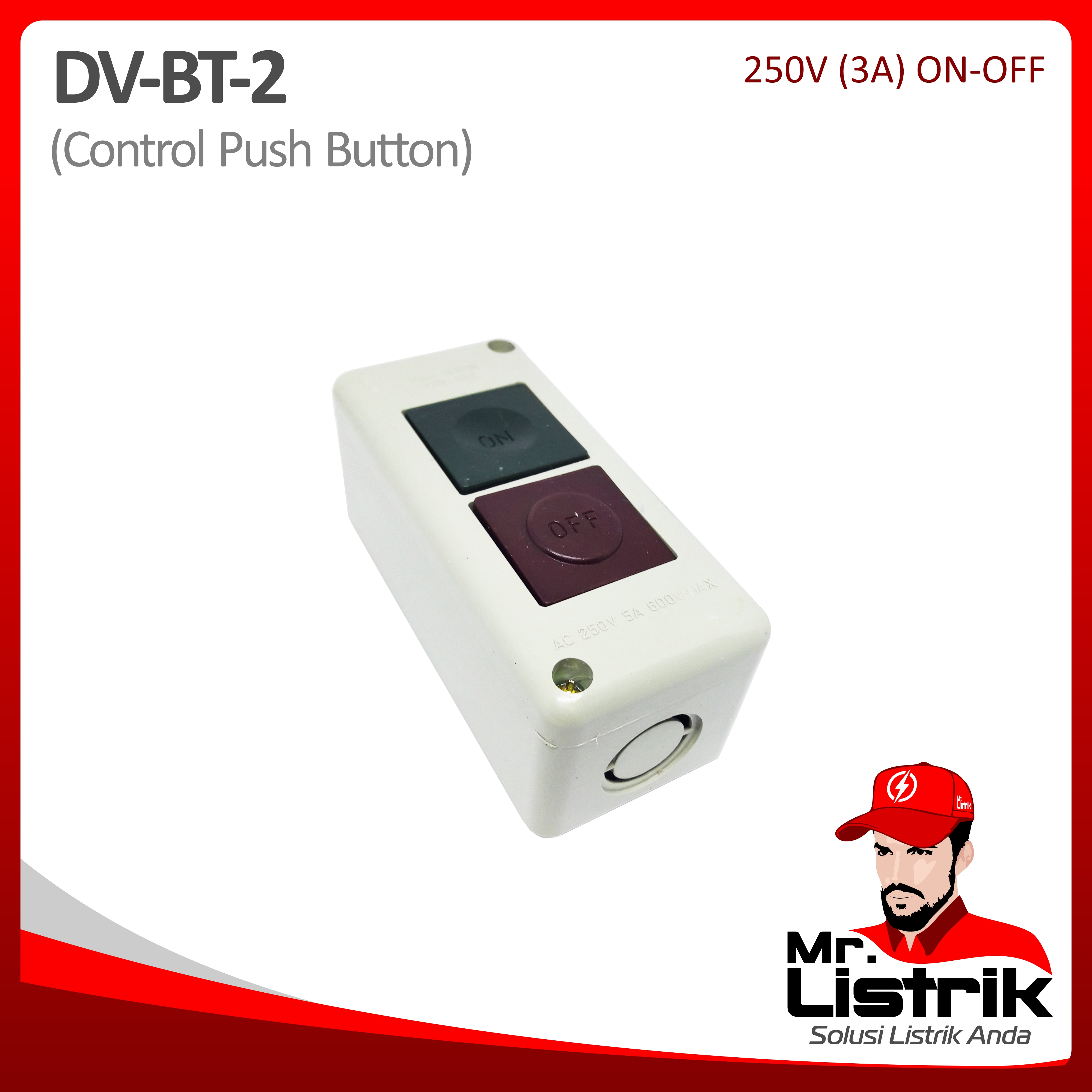 Control Push Button On-Off Grade B DV BT-2