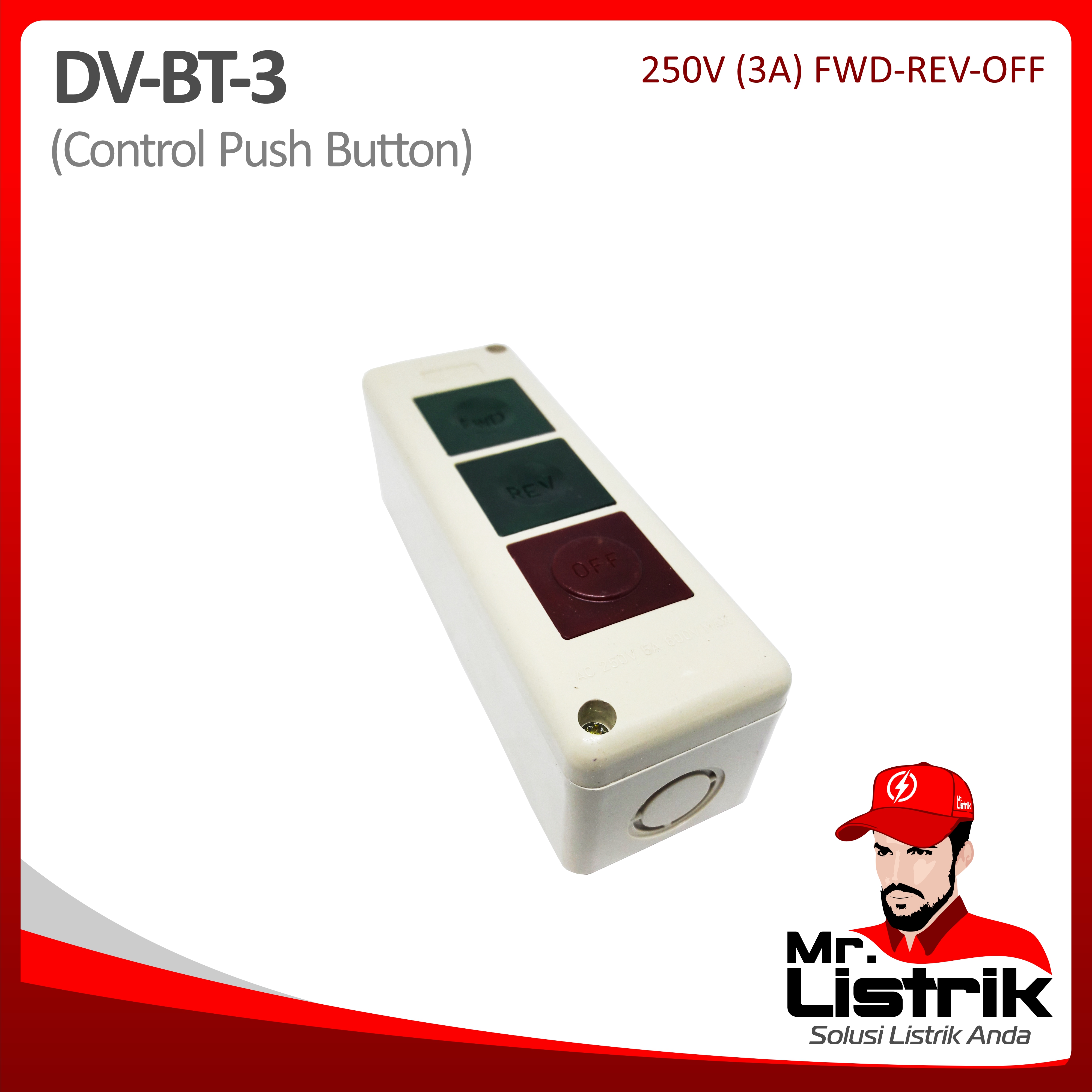 Control Push Button Fwd-Rev-Off Grade B DV BT-3