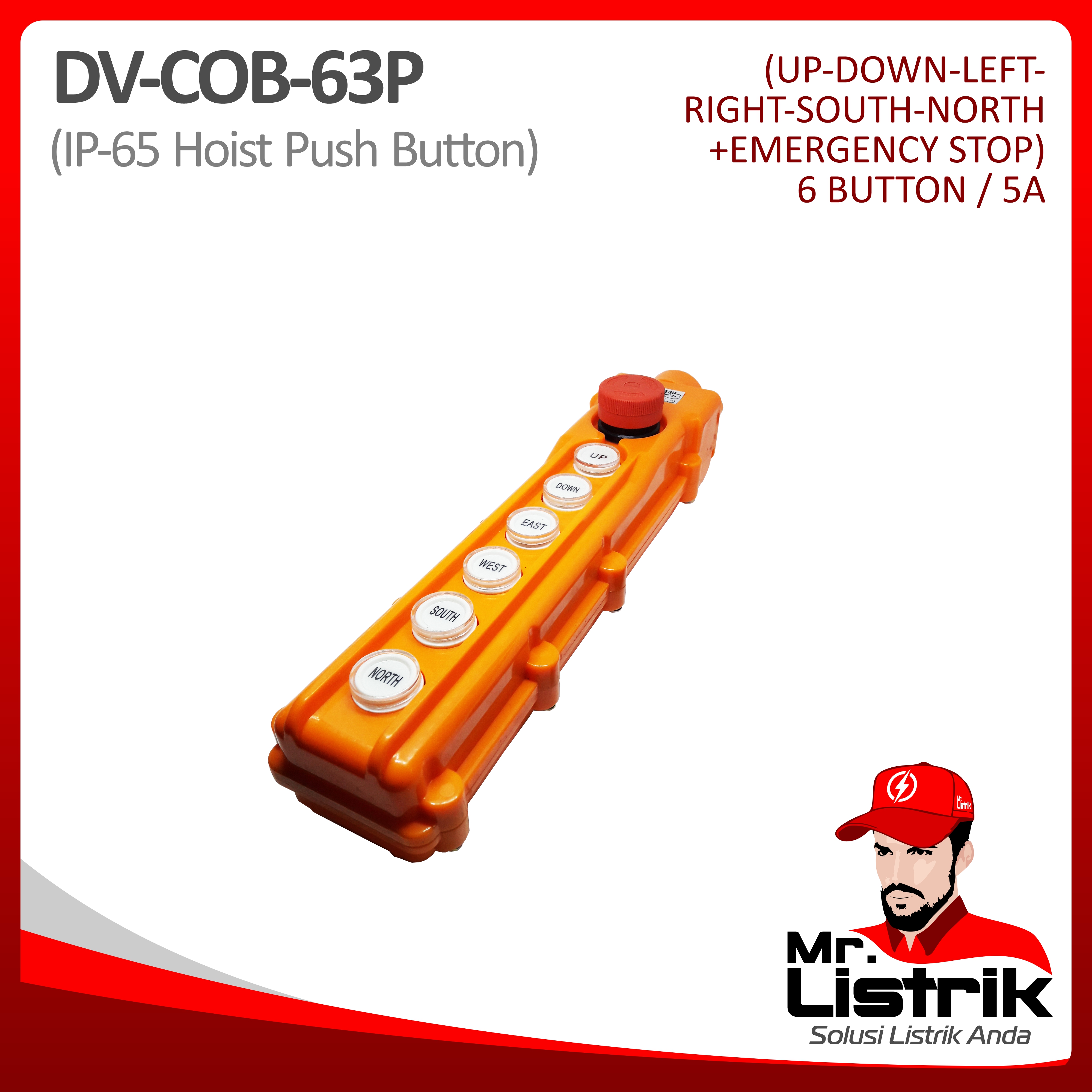 Hoist Push Button 6 Button+Emergency Stop DV COB-63P