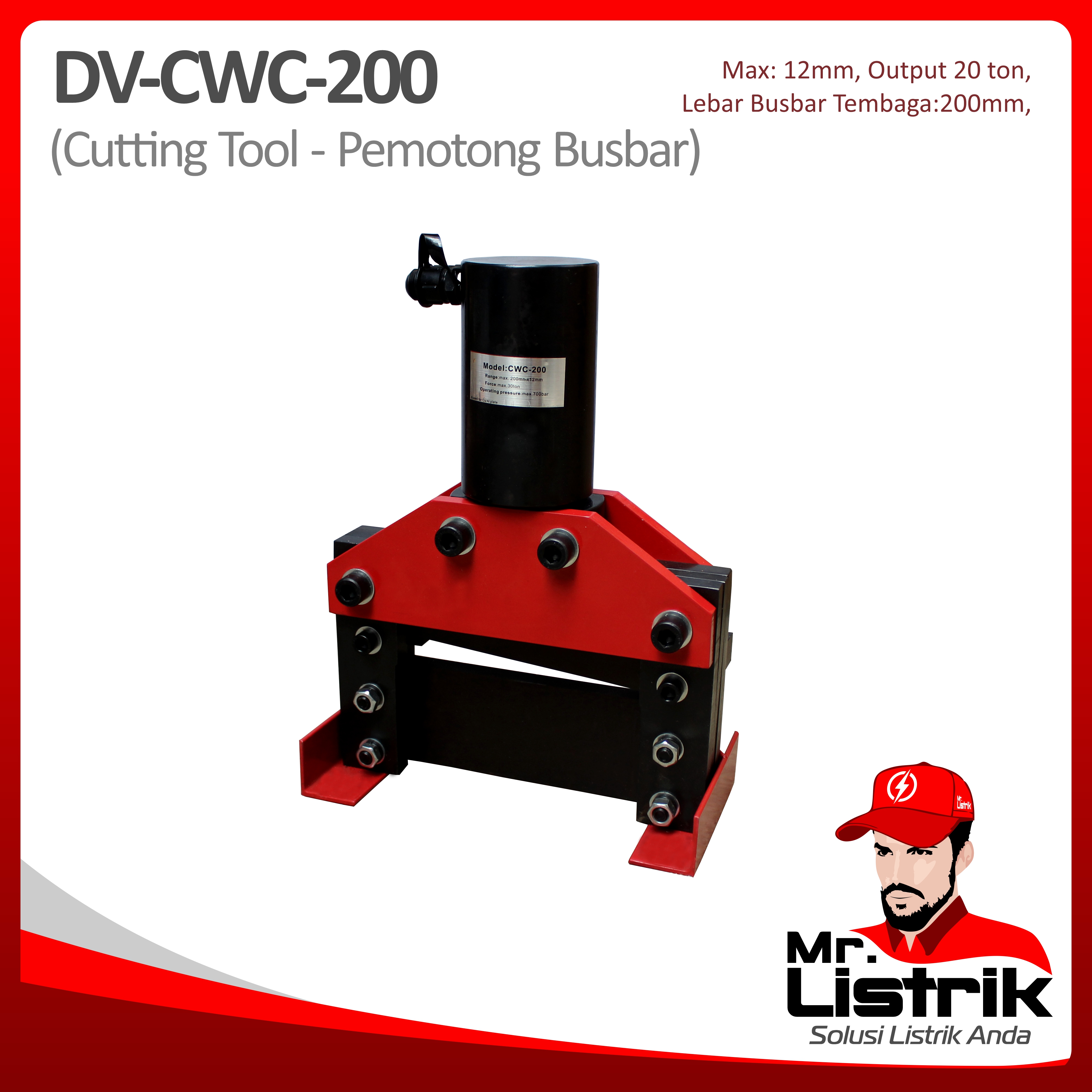 Cutting Tool Pemotong Busbar DV CWC-200