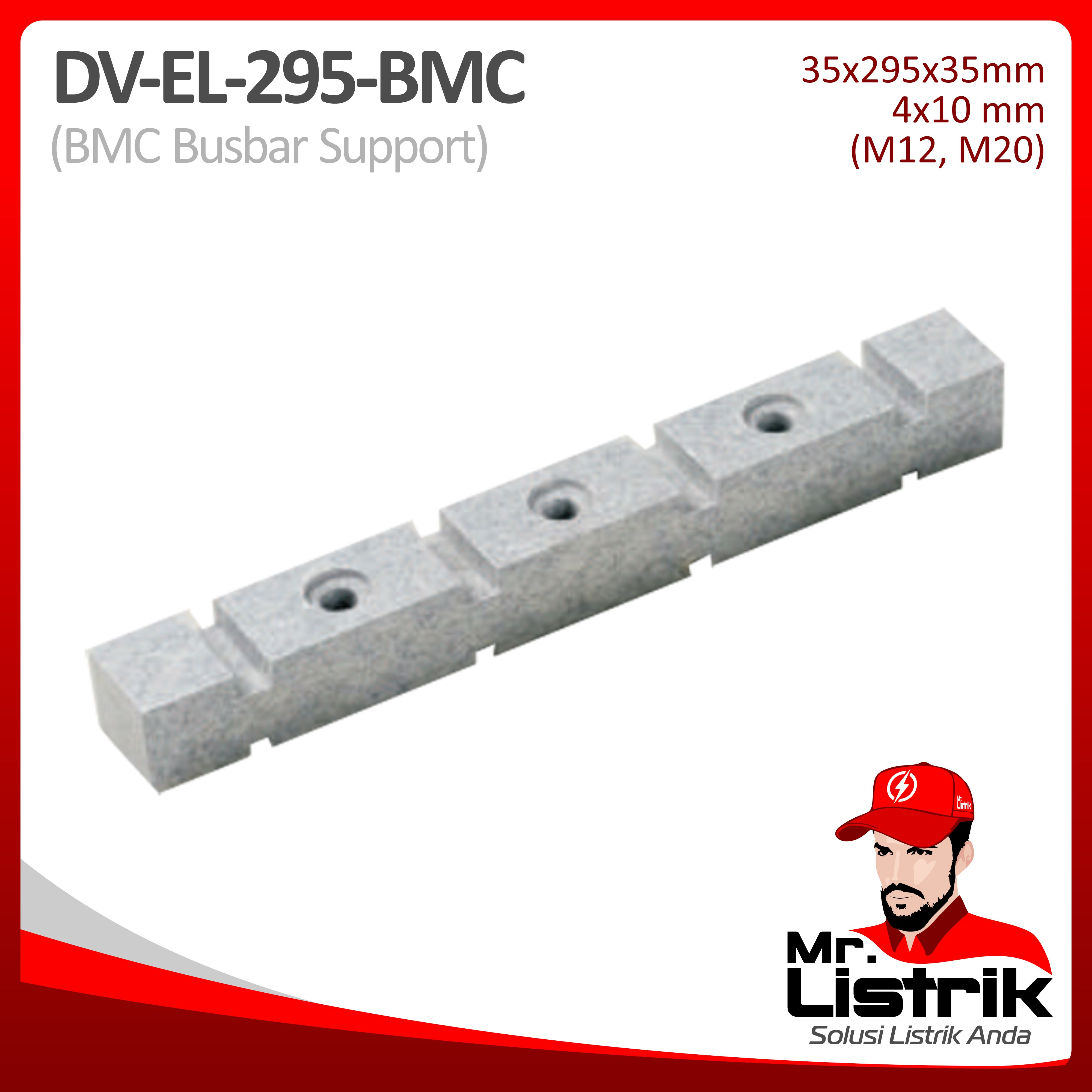 Busbar Support BMC DV EL-295-BMC