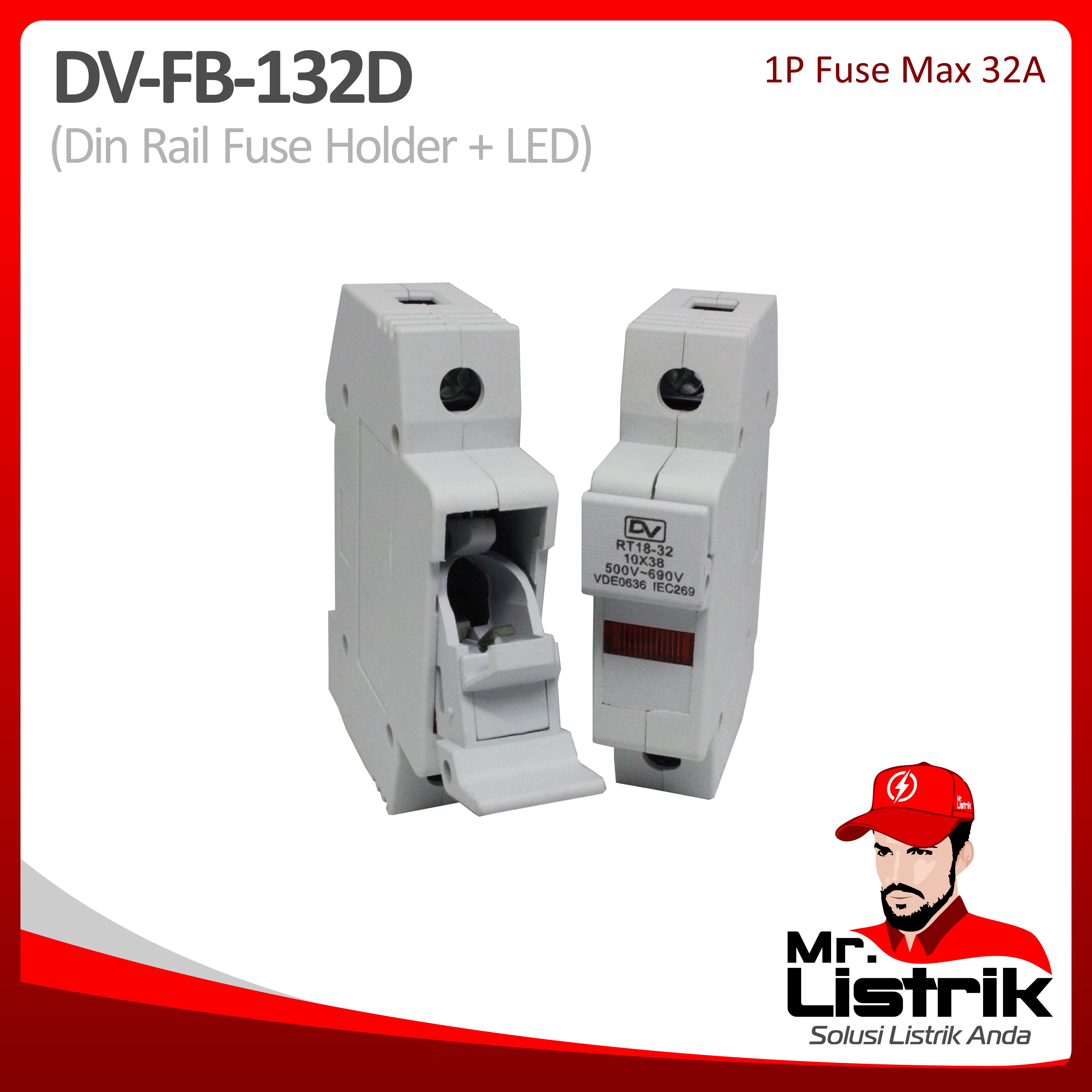 Fuse Base+LED DV FB-132D