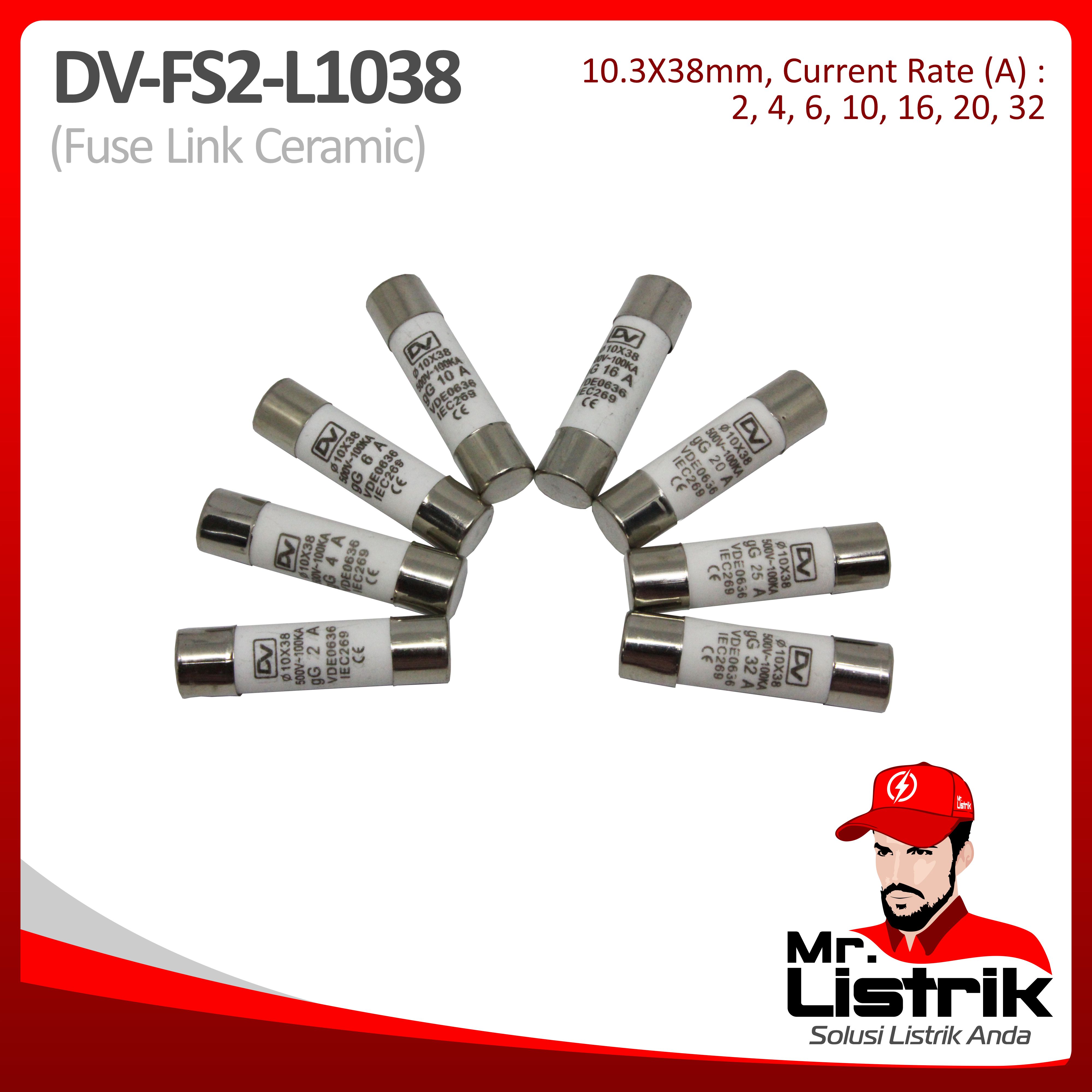Fuse Link Ceramic DV FS2-L1038