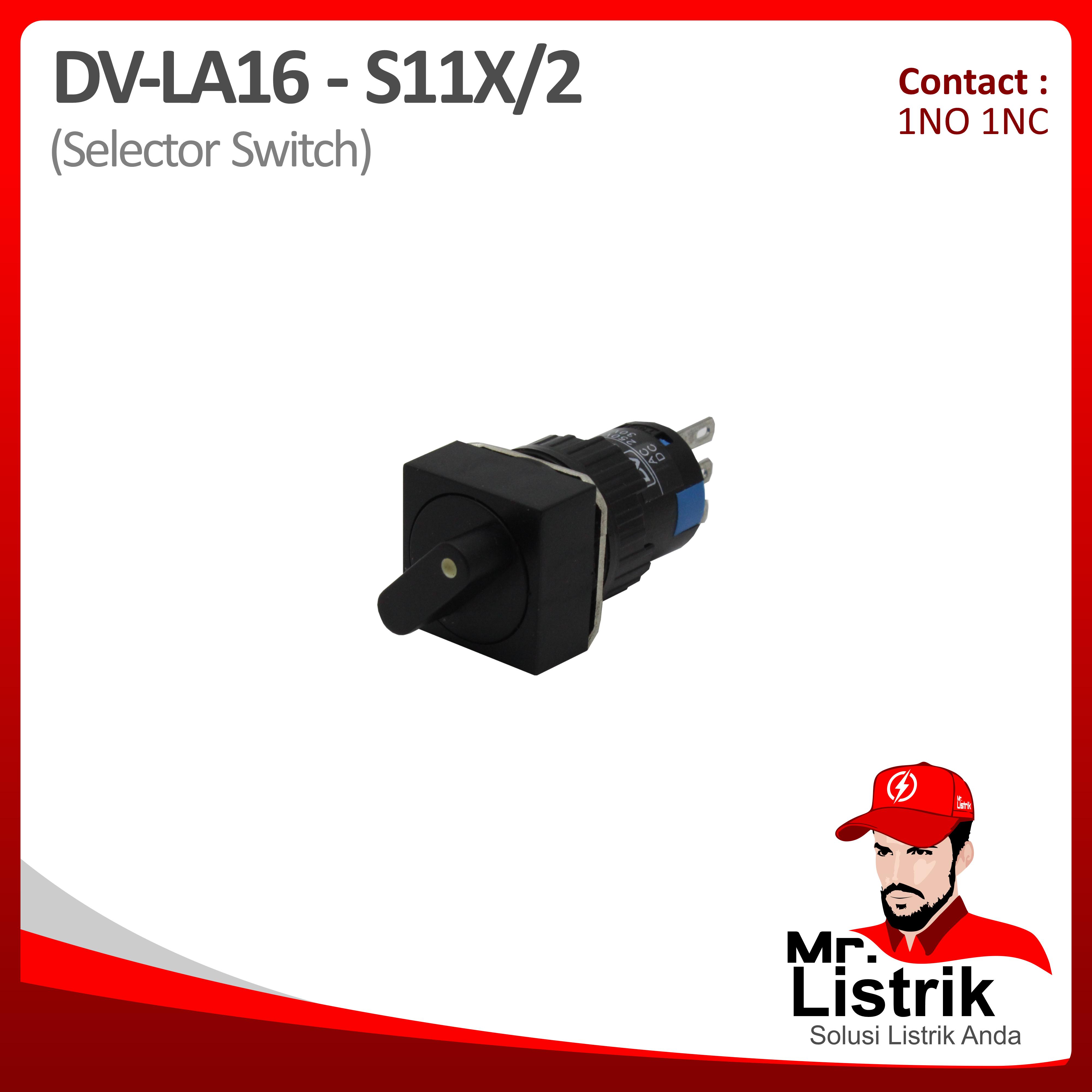 Selector Switch 16mm Pin Contact DV 2 Posisi 1NO+1NC Kotak LA16-S11X/2