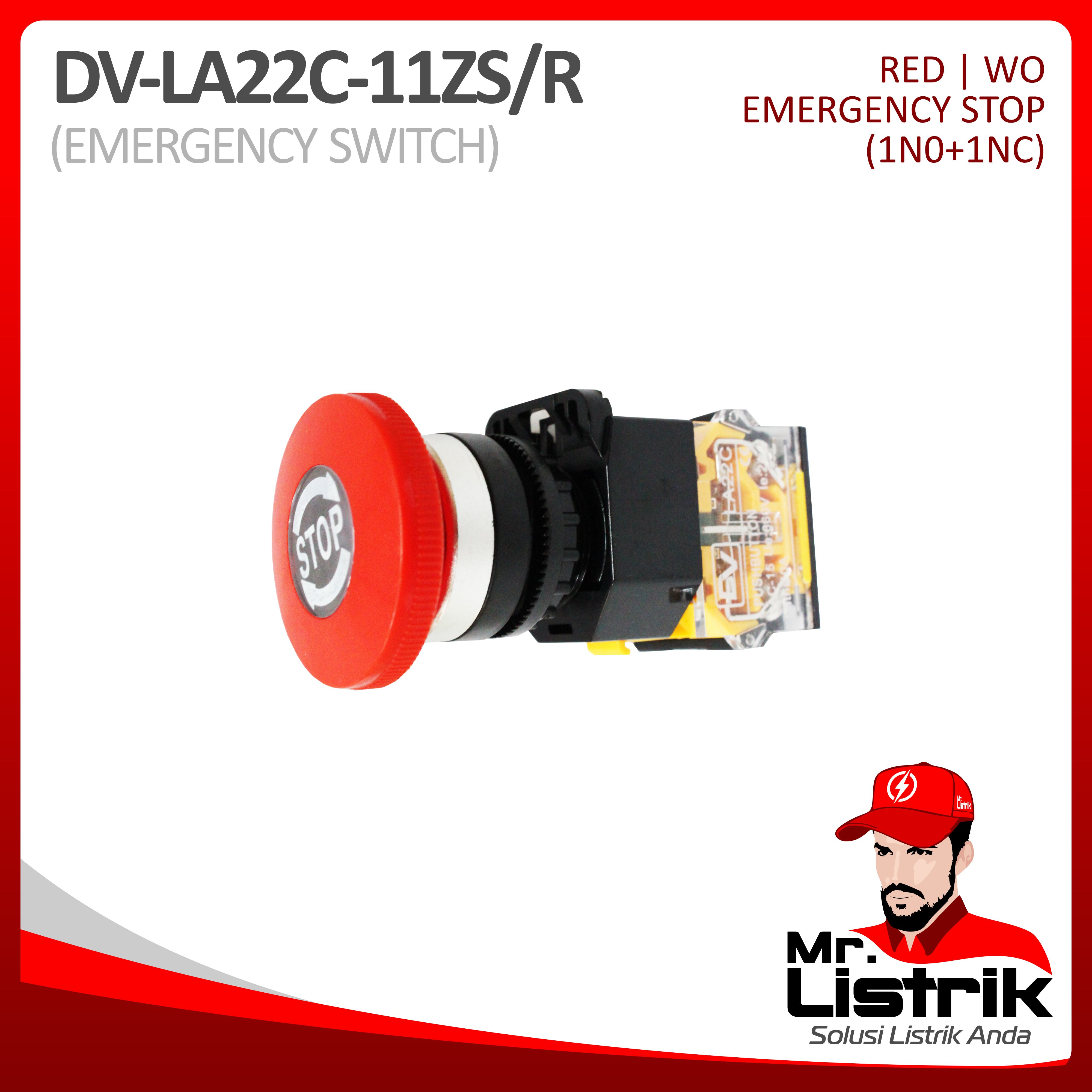 Emergency Stop 1NO+1NC Fixed Contact LA22C-11ZS/R - Push Lock Turn To Release