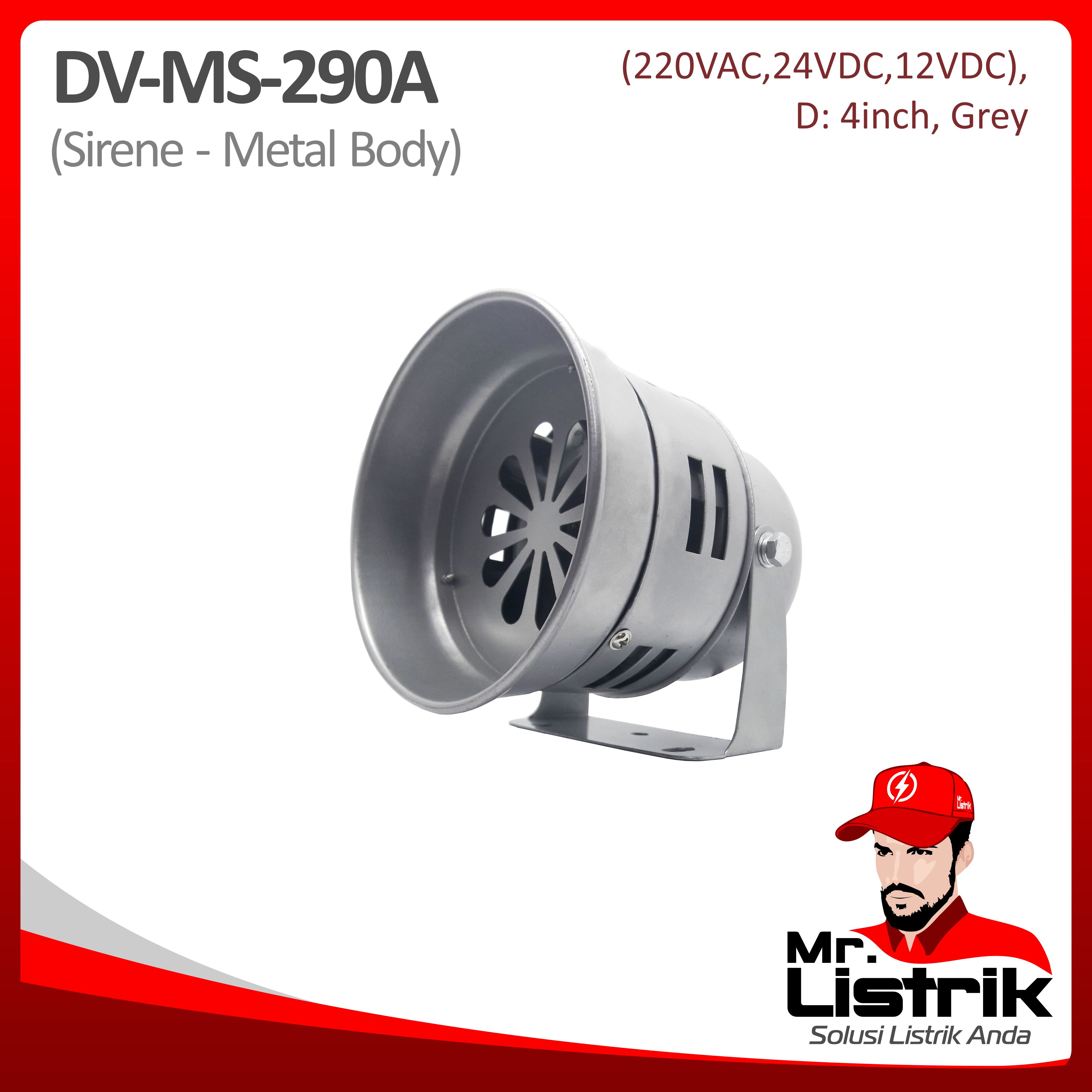 Sirine Metal Body 4 Inch 12VDC DV MS-290A-12
