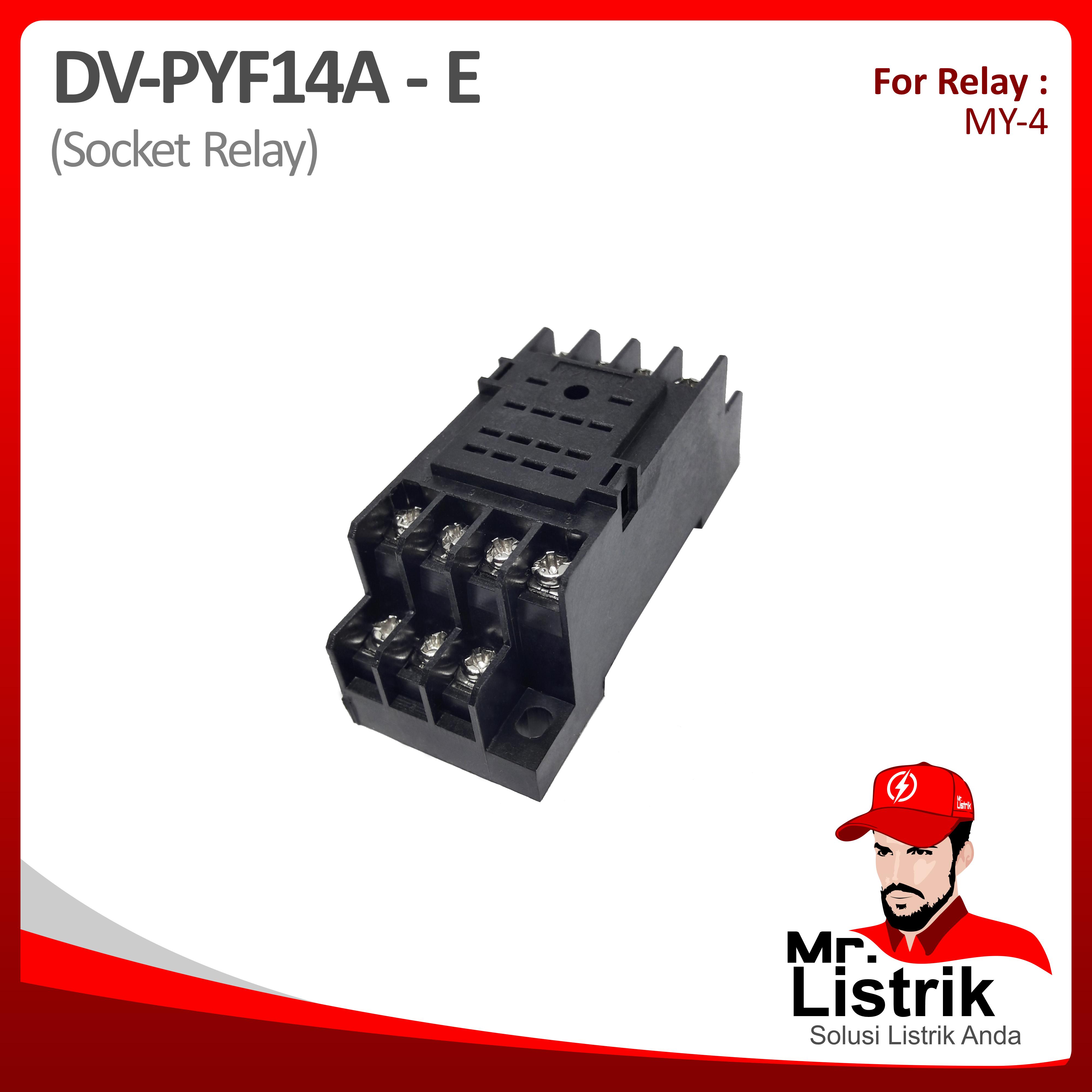 Socket Relay 14 Pin MY-4 DV PYF14A-E