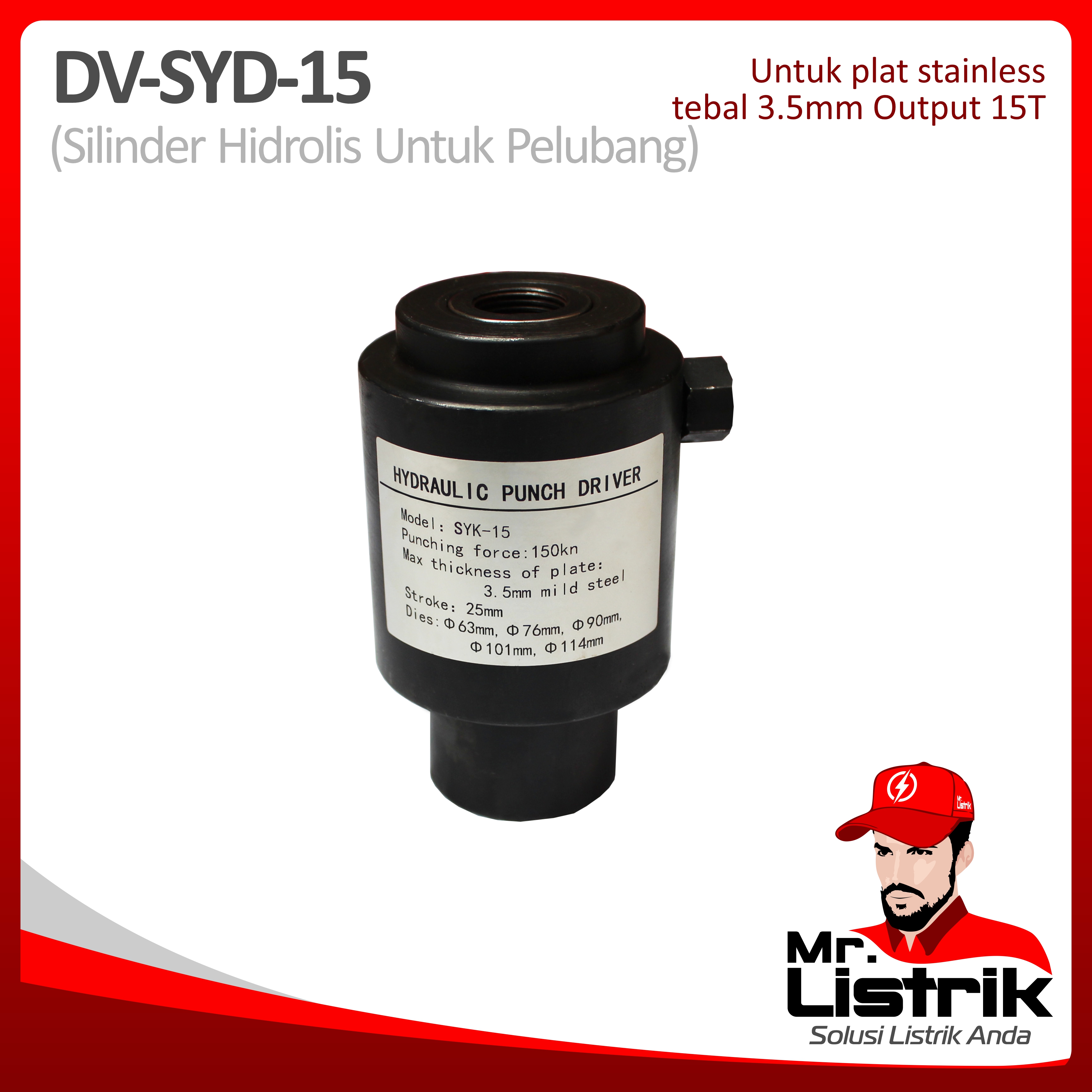 Silinder Hidrolis Untuk Pelubang DV SYD-15