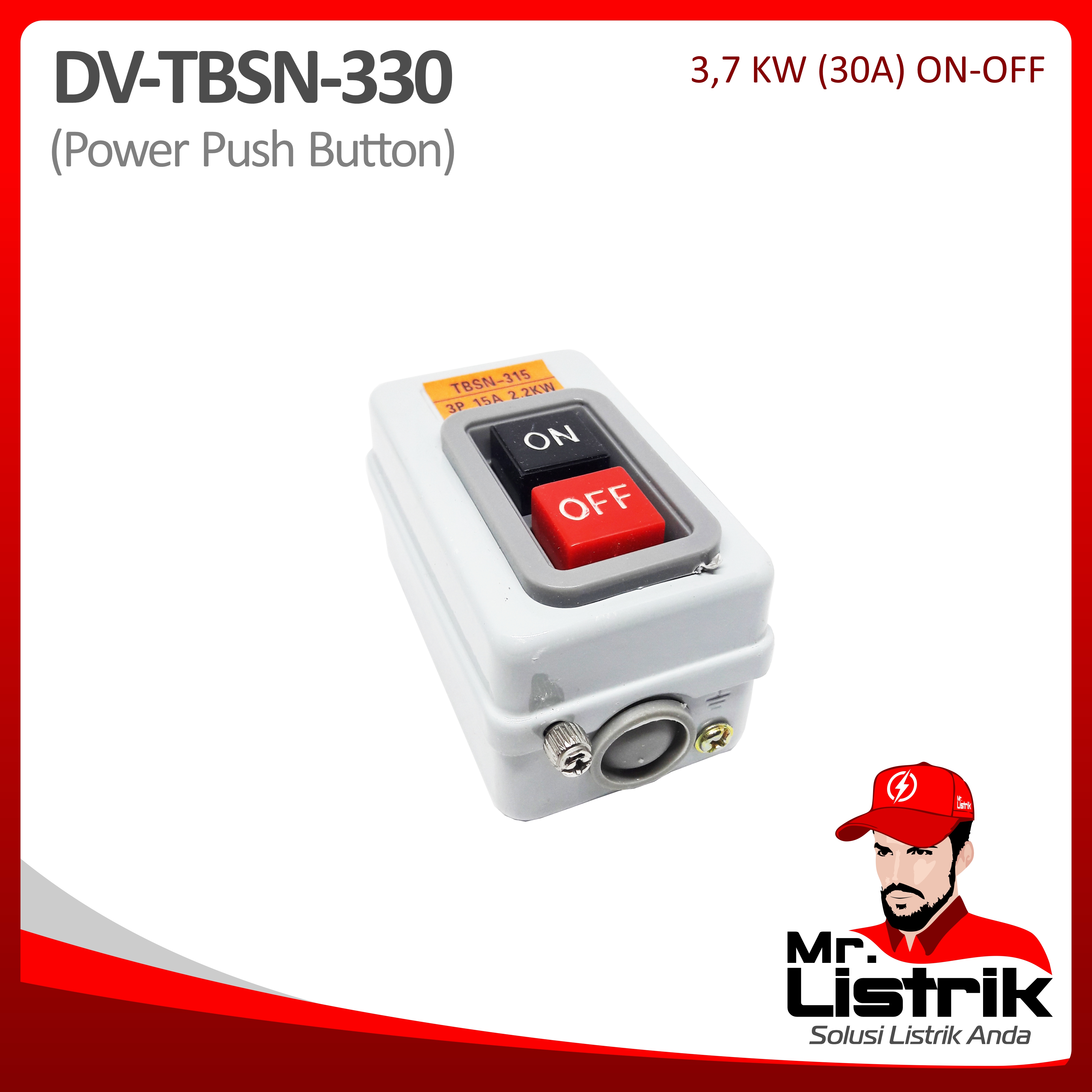 Power Push Button On-Off Grade A 30A DV TBSN-330