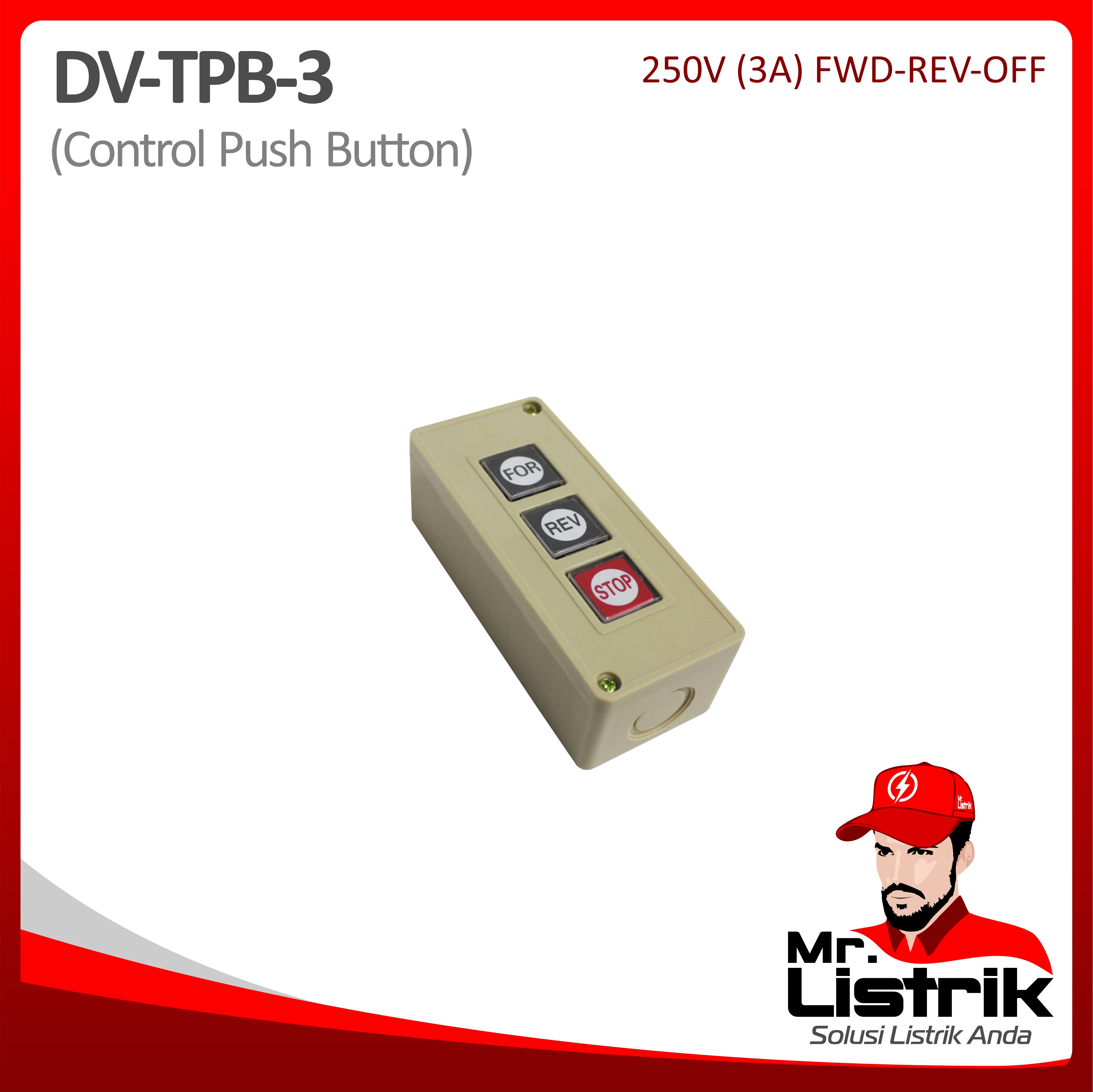 Control Push Button Fwd-Rev-Off Grade A DV TPB-3
