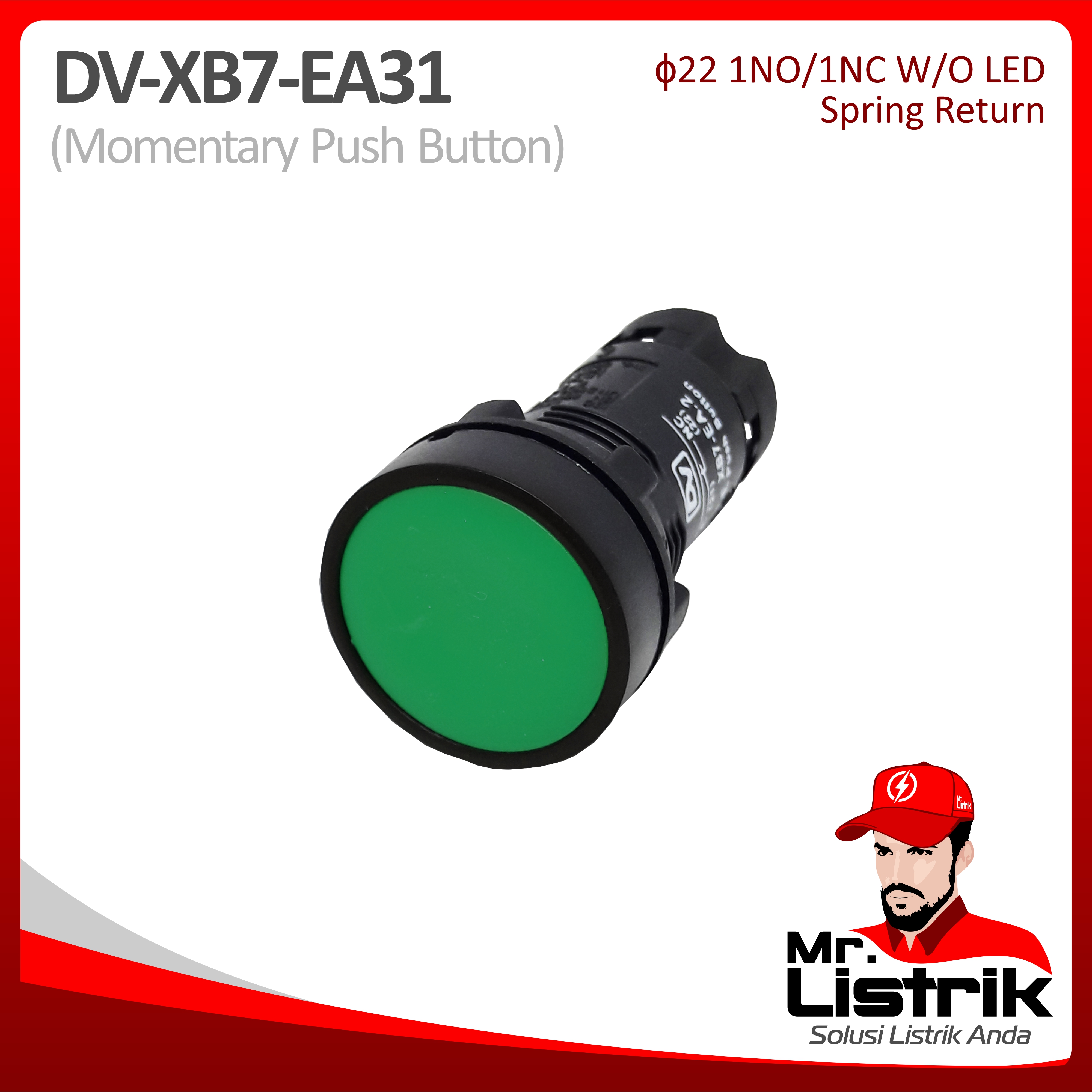Push Button Momentary 22mm DV 1NO XB7-EA31 - Green