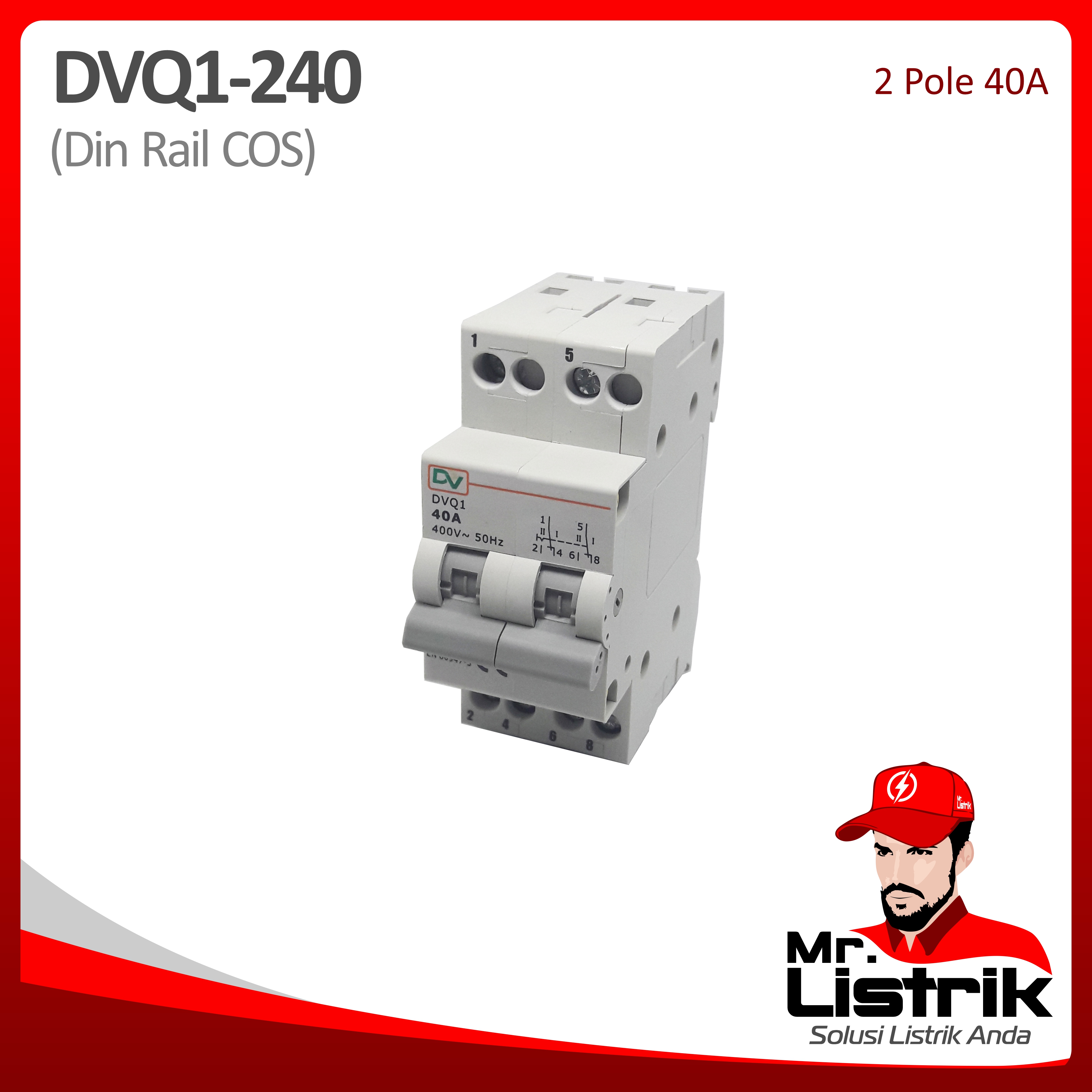 Din Rail COS 2P 40A DVQ1-240