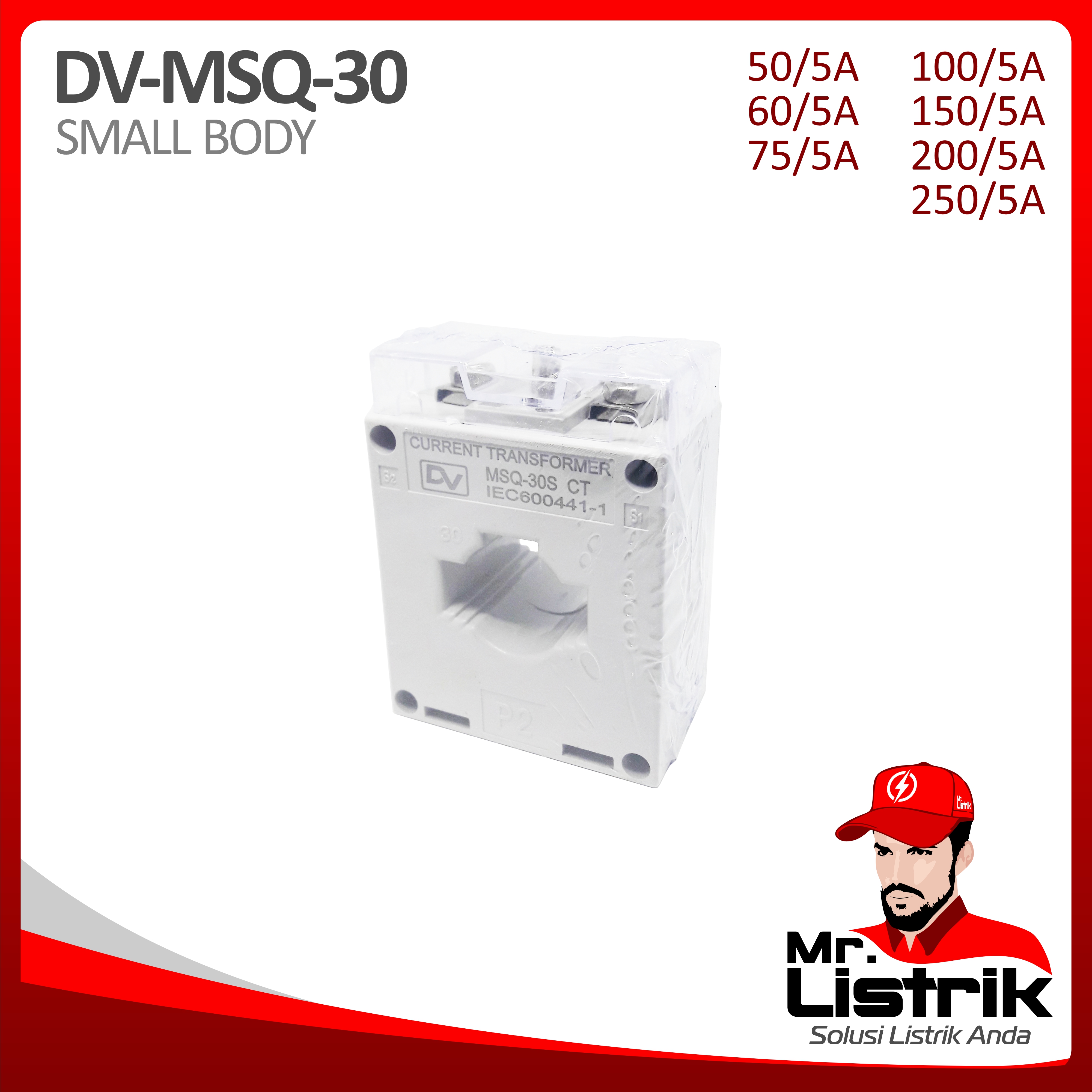 Current Transformer DV Fixed Type MSQ-30(S) Small Body 60/5A