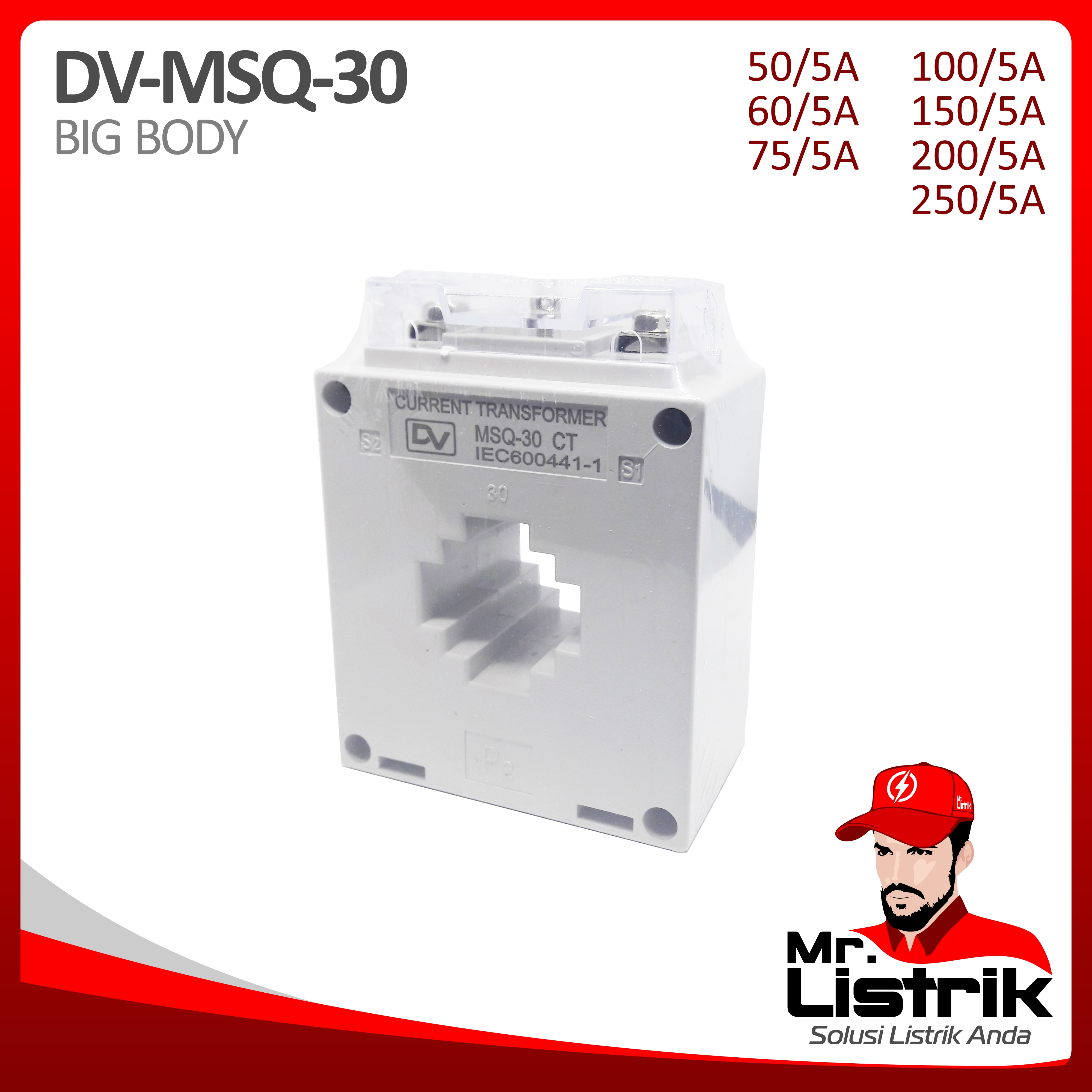 Current Transformer DV Fixed Type MSQ-30(S) Small Body 200/5A